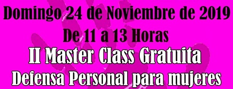 Este domingo, Master Class de Defensa Personal gratuita para mujeres master class defensa personal 24 noviembre